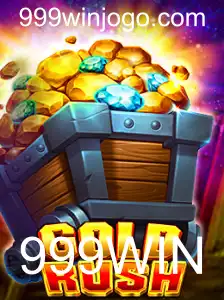 Descubra GoldRush: Aventura e Estratégia com 999WIN