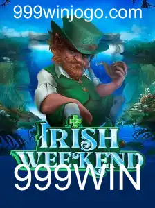 Descubra o Fascinante Mundo de IrishWeekend: A Emoção do Jogo com 999WIN